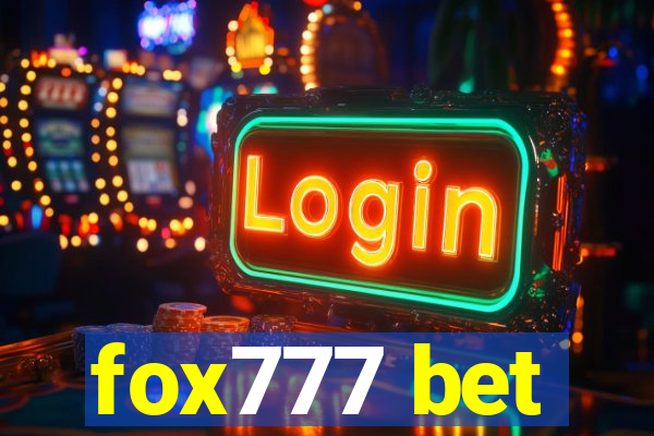 fox777 bet